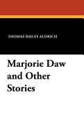 Marjorie Daw and Other Stories