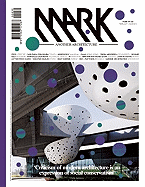 Mark #30: Another Architecture: Issue 30: Feb/Mar 2011