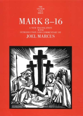 Mark 8-16 - Marcus, Joel