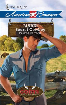 Mark: Secret Cowboy - Britton, Pamela