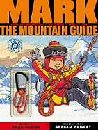 Mark the Mountain Guide: Avalanche (rope)