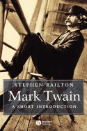 Mark Twain: A Short Introduction