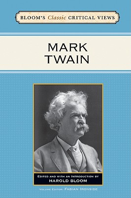 Mark Twain - Bloom, Harold (Editor)
