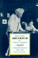 Mark Twain's Aquarium: The Samuel Clemens Angelfish Correspondence, 1905-1910 - Cooley, John (Editor), and Twain, Mark
