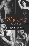 Marked (The Full Series)