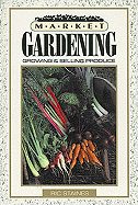 Market Gardening - Staines, Ric