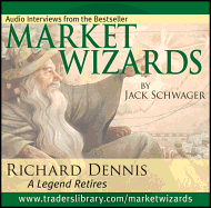 Market Wizards, Disc 3: Interview with Richard Dennis: A Legend Retires