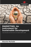 Marketing: An Instrument for Sustainable Development