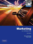 Marketing: An Introduction with MyMarketingLab: Global Edition