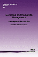 Marketing and Innovations Management: An Integrated Perspective