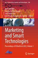 Marketing and Smart Technologies: Proceedings of ICMarkTech 2022, Volume 1