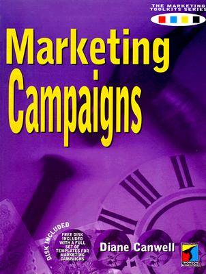 Marketing Campaigns - Canwell, Diane, and Jay, Ros