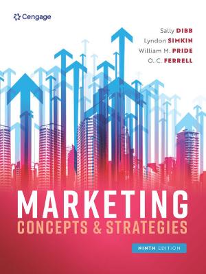 Marketing Concepts and Strategies - Dibb, Sally, and Pride, William, and Ferrell