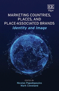 Marketing Countries, Places, and Place-associated Brands: Identity and Image