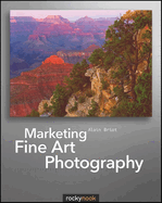 Marketing Fine Art Photography