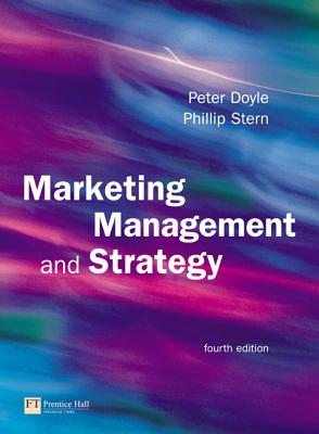 Marketing Management and Strategy - Doyle, Peter, and Stern, Phil