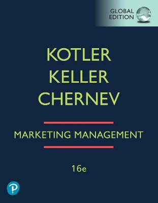 Marketing Management, Global Edition - Kotler, Philip, and Keller, Kevin, and Chernev, Alexander