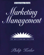 Marketing Management: Millennium Edition: International Edition