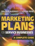 Marketing Plans for Service Businesses: A Complete Guide