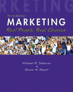 Marketing: Real People, Real Choices - Stuart, Elnora, and Solomon, Michael