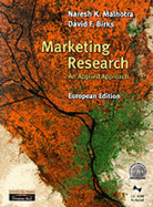 Marketing Research: European Edition - Malhotra, Naresh K., and Birks, David F.