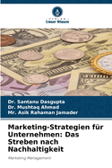 Marketing-Strategien fr Unternehmen: Das Streben nach Nachhaltigkeit