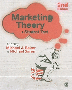 Marketing Theory: A Student Text