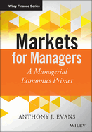 Markets for Managers