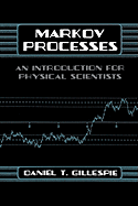 Markov processes an introduction for physical scientists