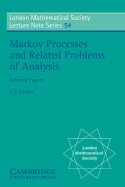 Markov Processes and Related Problems of Analysis - Dynkin, E. B.