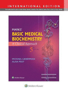 Marks' Basic Medical Biochemistry: A Clinical Approach