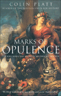 Marks of Opulence: The Why, When and Where of Western Art 1000-1914