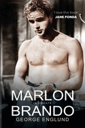 Marlon Brando in Private: A Memoir