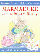 Marmaduke and the Scary Story Mini Treasure