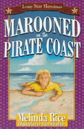 Marooned on the Pirate Coast