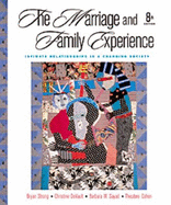 Marriage and Family Experience: Intimate Relationships in a Changing Society - Strong, Brian, and Sayad, Barbara, and DeVault, Christine