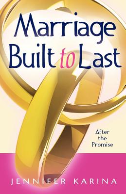 Marriage Built to Last - Karina, Jeniffer