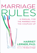 Marriage Rules: A Manual for the Married and the Coupled Up