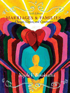 Marriages and Families: Changes, Choices and Constraints