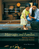 Marriages and Families: Making Choices in a Diverse Society