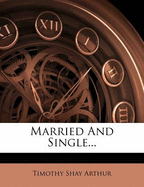 Married and Single