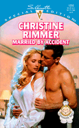 Married by Accident - Rimmer, Christine