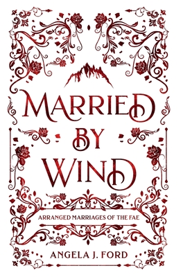 Married by Wind - Ford, Angela J