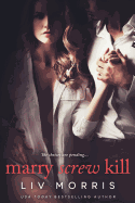 Marry Screw Kill