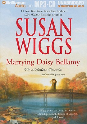 Marrying Daisy Bellamy - Wiggs, Susan, and Bean, Joyce (Read by)