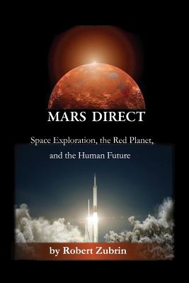 Mars Direct - Zubrin, Robert, and Fay, Carie (Cover design by)