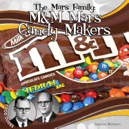 Mars Family: M&M Mars Candy Makers: M&M Mars Candy Makers