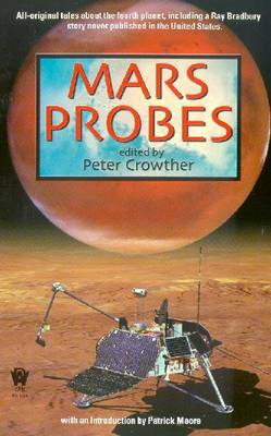 Mars Probes - Various, and Crowley, Peter (Editor), and Crowther, Peter (Editor)