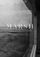 Marsh: Photographs and Drawings by Harry Cory Wright