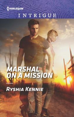 Marshal on a Mission - Kennie, Ryshia